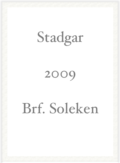 
Stadgar

2009

Brf. Soleken

